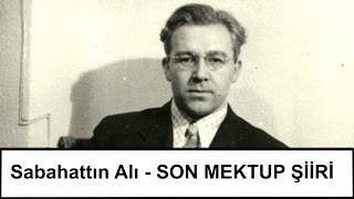Sabahattın Ali̇ - Son Mektup Şi̇i̇ri̇