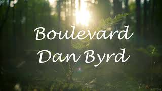 Download Lagu Boulevard (Lirik \u0026 Terjemahan) - Dan Byrd MP3