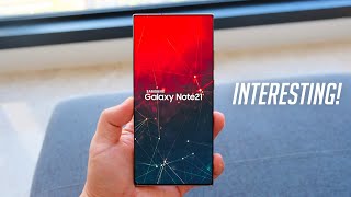 Samsung Galaxy Note 21 Ultra - Interesting Development