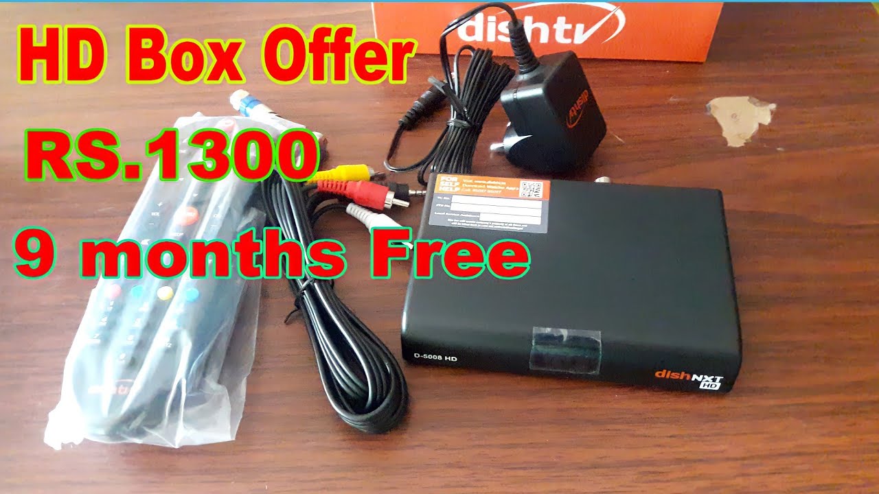 Dish tv HD Box Offer 9 months Free All Channel Rs.1300 New Offer