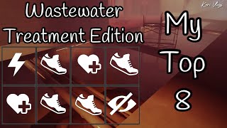 My Top 8 Player For The Wastewater Treatment Map Daybreak 2