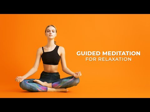 Guided Meditation For Relaxation