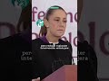 Sheinbaum fija postura ante Estados Unidos 🇲🇽