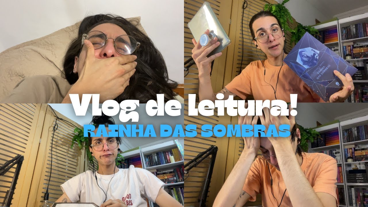 VLOG DE LEITURA "RAINHA DAS SOMBRAS" TOG !!!!SPOILER!!!!