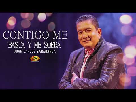 Juan Carlos Zarabanda - Contigo Me Basta | Música Popular