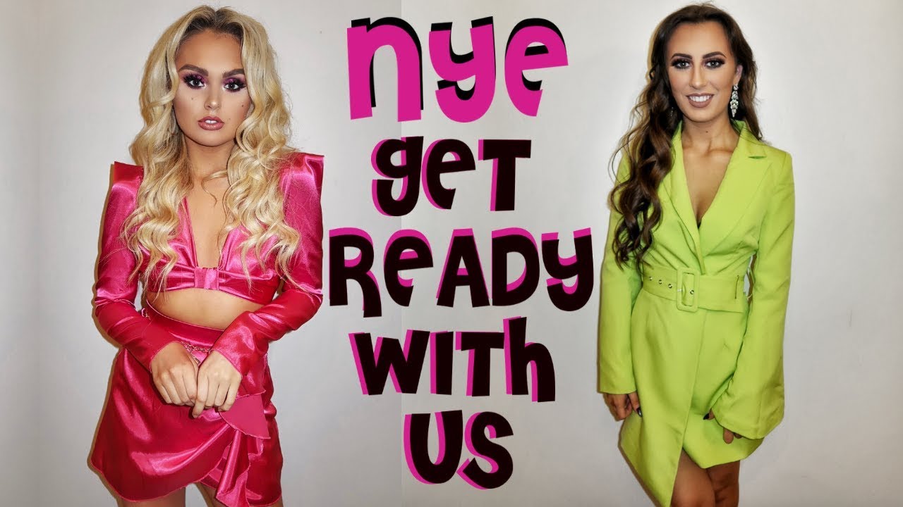 GET READY WITH US! | NEW YEARS EVE 2018/ 2019