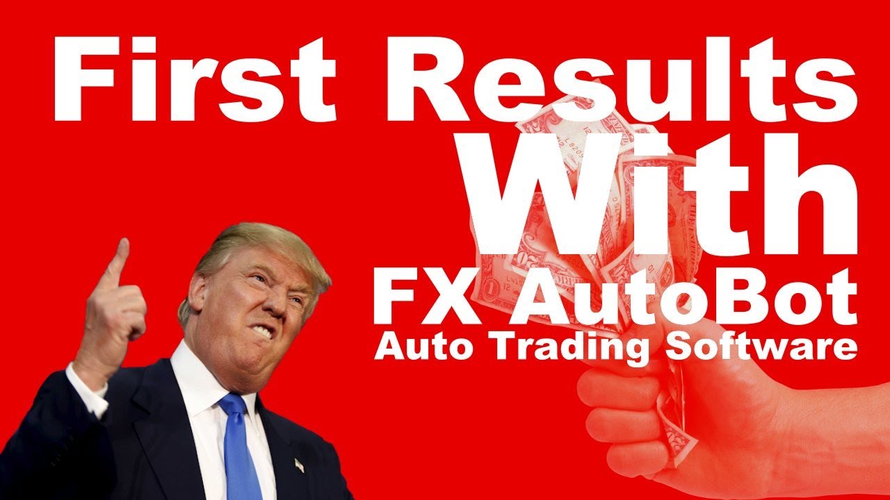 First Results With FX AutoBot - Assigned Broker