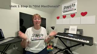 Level Prep Unit 2: Step 3 "Old MacDonald"