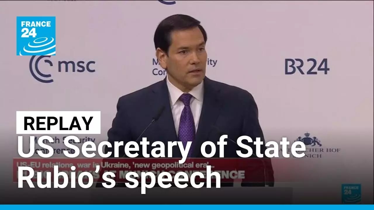 Replay: Europe and the US 'belong together', Rubio tells Munich Security Conference • FRANCE 24