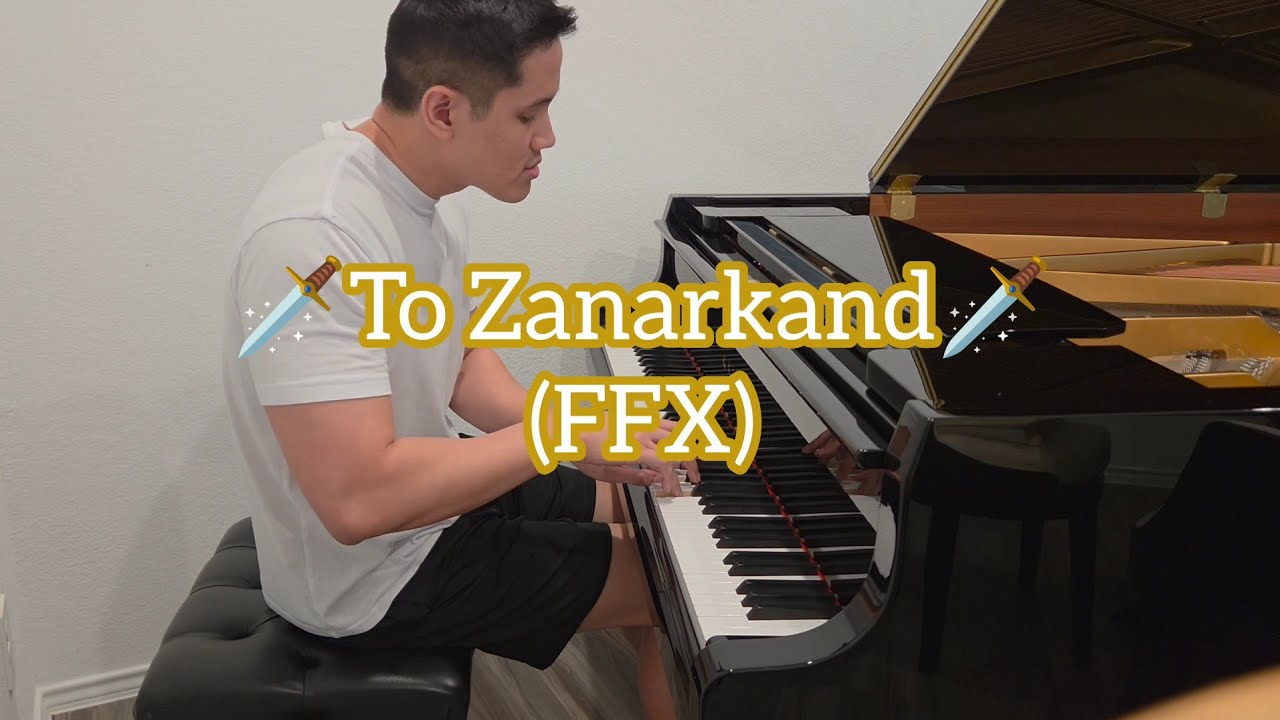 To Zanarkand (Final Fantasy X) - Piano Cover