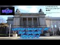 Carnegie Museum Of Art Tour Highlights - Pittsburgh, PA - 2021