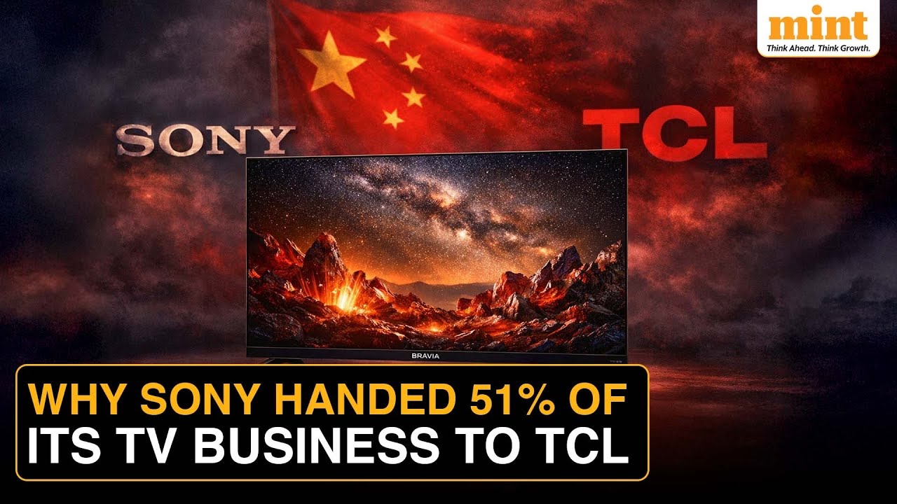 Sony Sells 51% Stake In TV Business To TCL, Enters Into A Joint Venture To Manufacture Bravia Sets