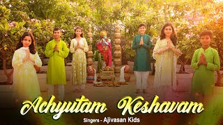 Achyutam Keshavam | Krishna Bhajan | Ajivasan Kids | Krishna Songs | Krishna Bhakti Song 2024