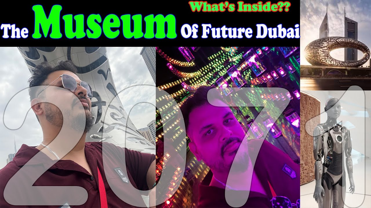 The Museum of the Future in Dubai : Space shuttle Ride, Visit to 2071 ...