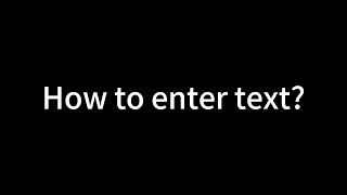 How to enter text? | Tapicker
