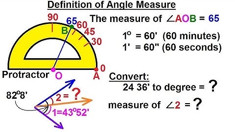 Geometry - Basic Terminology (6 of 34) Definition of Angle Measure