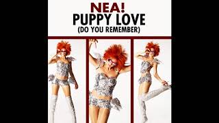 Nea! -  Puppy Love (Do You Remember) (Extended Version)