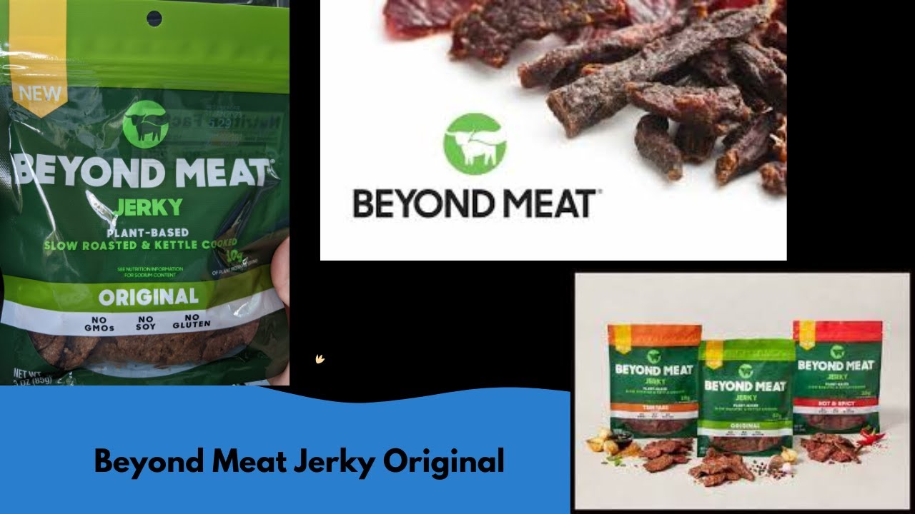 Beyond Meat Jerky Original YouTube