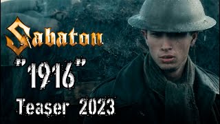 1916 - New Sabaton Song [Teaser 2023]