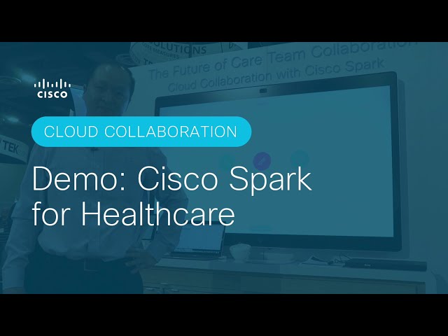 Cisco Spark for Healthcare Demo