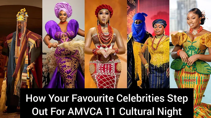 How your Favorite Celebrities Step Out For AMVCA 11 Cultural Night 2025