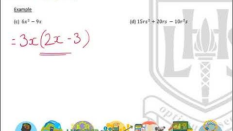 LHS N5 Mathematics - Brackets and Factorising 2 - Factorising Common Factor