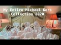 My Entire Michael Kors Collection 2020