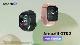 Amazfit GTS 2 | New Version | Where Style Meets Health