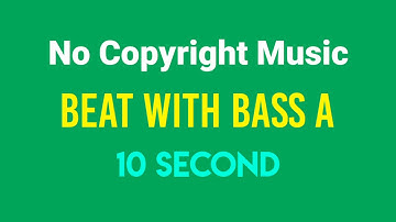 No Copyright Intro/Outro Music For Creators || 10 Second || Beat With Bass A