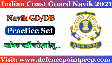 Indian Coast Guard Navik GD/DB Practice Set 2021 !! Coast Guard Navik GD/DB Exam Model Paper 2021.