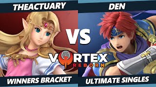 Vortex Legends 8 - TheActuary (Zelda) Vs. Den (Roy) SSBU Ultimate Tournament
