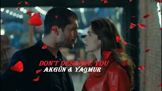 Akgün & Yağmur - Don't Deserve You (Son Yaz)