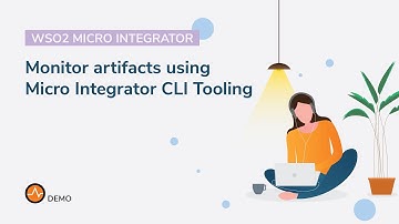 Monitor artifacts using Micro Integrator CLI Tooling, WSO2 Enterprise Integrator