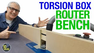 Torsion Box Router Bench Build 2 [**Gifted][video 478]