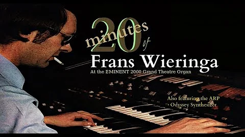 20 Minutes of Frans Wieringa