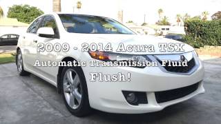 Acura TSX Automatic Transmission Fluid Flush
