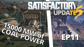 Finishing a COLOSSAL coal generator factory! - Satisfactory Update 5 Episode 11