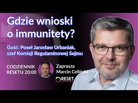 Gdzie utknęły wnioski o immunitety? - Jarosław Urbaniak - Marcin Celiński [POWTÓRKA]