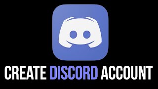 How to Make Account on Discord in 2020