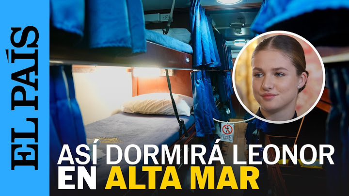 PRINCESA LEONOR | Así es el buque 'Elcano' en el que pasará cinco meses que zarpa de Cádiz | EL PAÍS