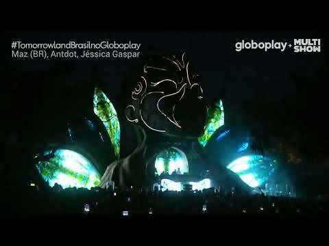 Maz (BR), Antdot, Jéssica Gaspar  - Brisa @tomorrowland