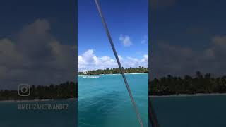 Meliza Travels | Isla Saona, Dominican Republic