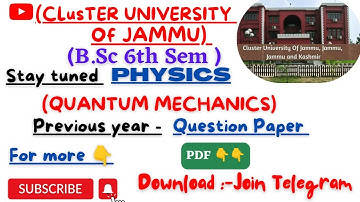 Cluster University Jammu;Physics 6th sem. question Paper (B.Sc) #clujammu #clusteruniversityjammu