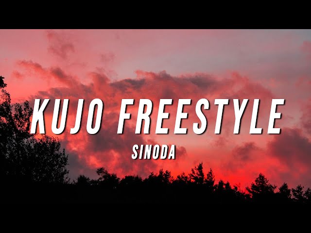 Sinoda - KUJO FREESTYLE (Lyrics) class=