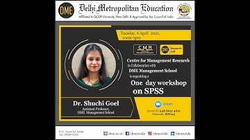 Center For Management Research in Collaboration with DME Management School organised SPSS Workshop