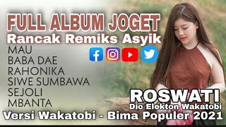 Full Lagu Joget Remiks Rancak Paling Terbaik 2021 | Lagu Bima Joget Wakatobi Heboh | Full Bass Asoy