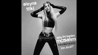 Aleyna Tilki - kim derdi işte Bu Benim masalım Yarın saat 00 : 00 ' da açıklamayı okuyun teaser Resimi