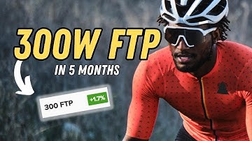 How I Improved my Functional Threshold Power to 300W (and you can too)