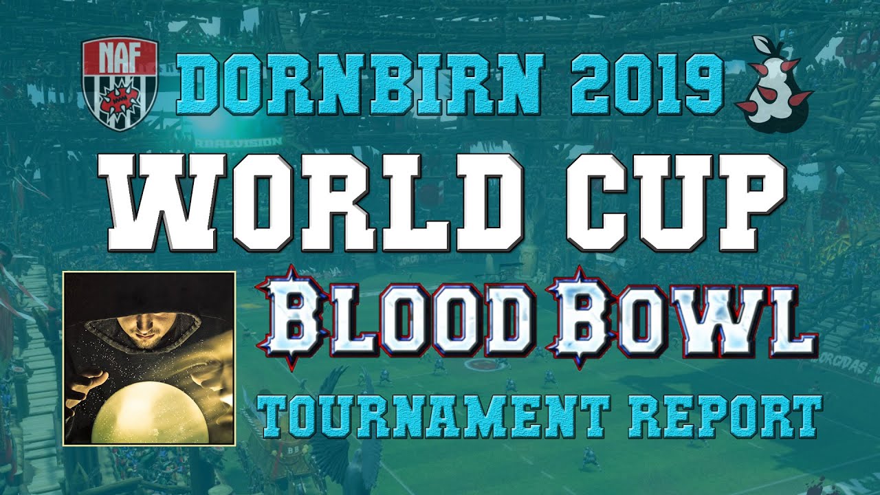 World Cup Blood Bowl 2019! The Sage's tournament report from the NAF WC 4  in Dornbirn - YouTube
