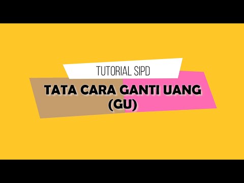 Tutorial SIPD | Pembuatan GU Dalam SIPD